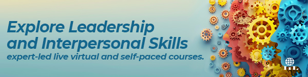 Explore Leadership and Interpersonal Skills expert led live virtual and self paced courses